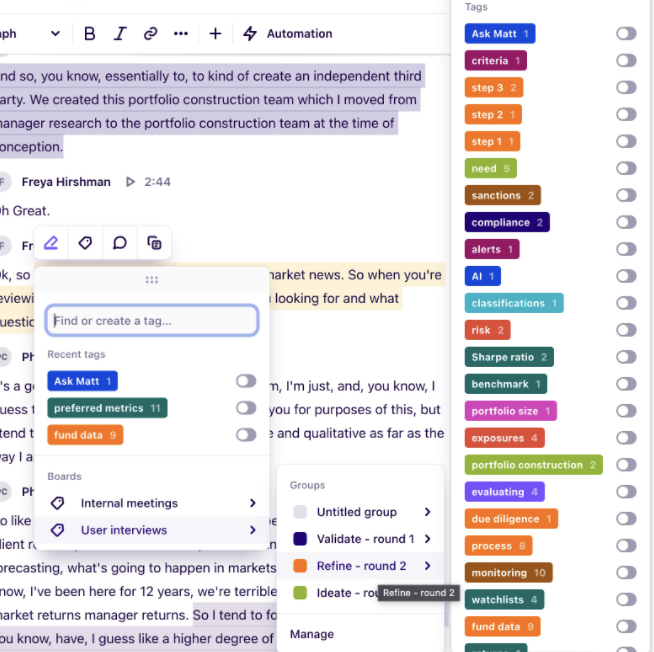 Example of thematic tagging in Dovetail showing how findings were organised across interviews